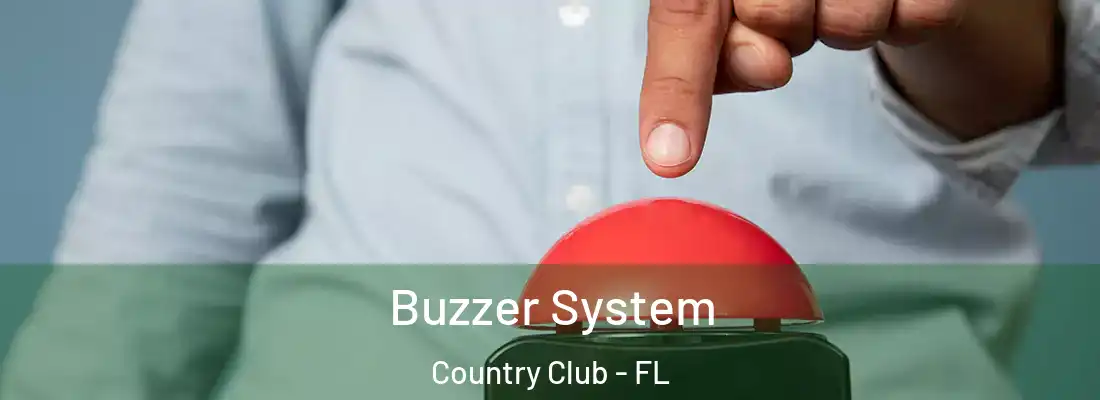  Buzzer System Country Club - FL