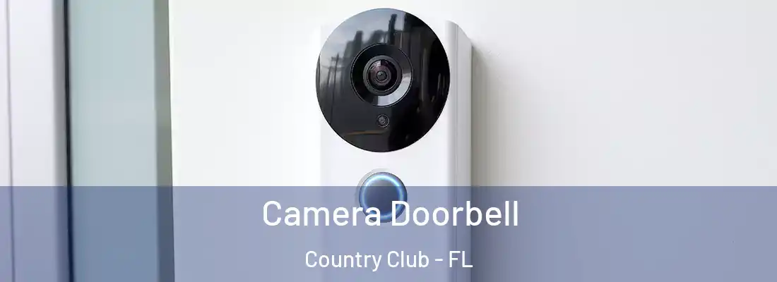  Camera Doorbell Country Club - FL
