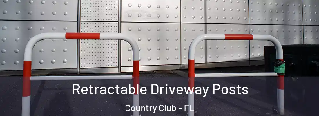  Retractable Driveway Posts Country Club - FL