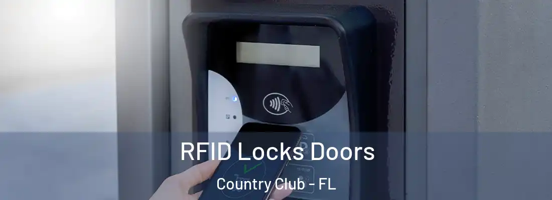  RFID Locks Doors Country Club - FL
