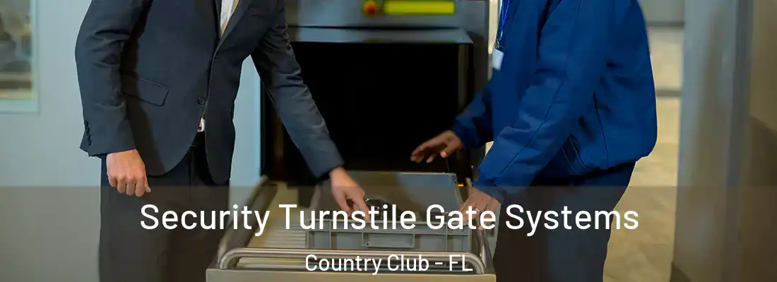  Security Turnstile Gate Systems Country Club - FL